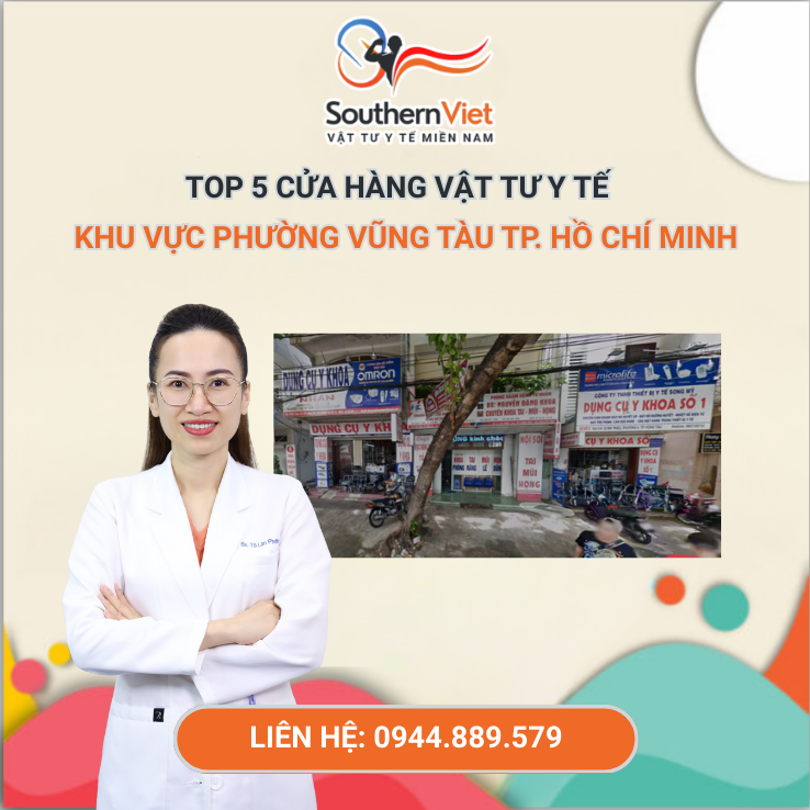 TOP 5 Cửa Hàng Vật Tư Y Tế Phường Vũng Tàu, TP Hồ Chí Minh