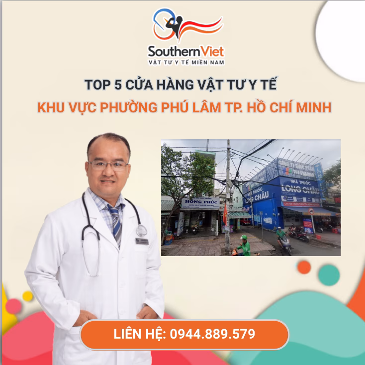 TOP 5 Cửa Hàng Vật Tư Y Tế Phường Phú Lâm, TP Hồ Chí Minh