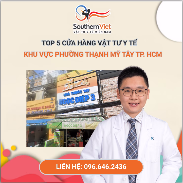 TOP 5 Cửa Hàng Vật Tư Y Tế Phường Thạnh Mỹ Tây, TP Hồ Chí Minh