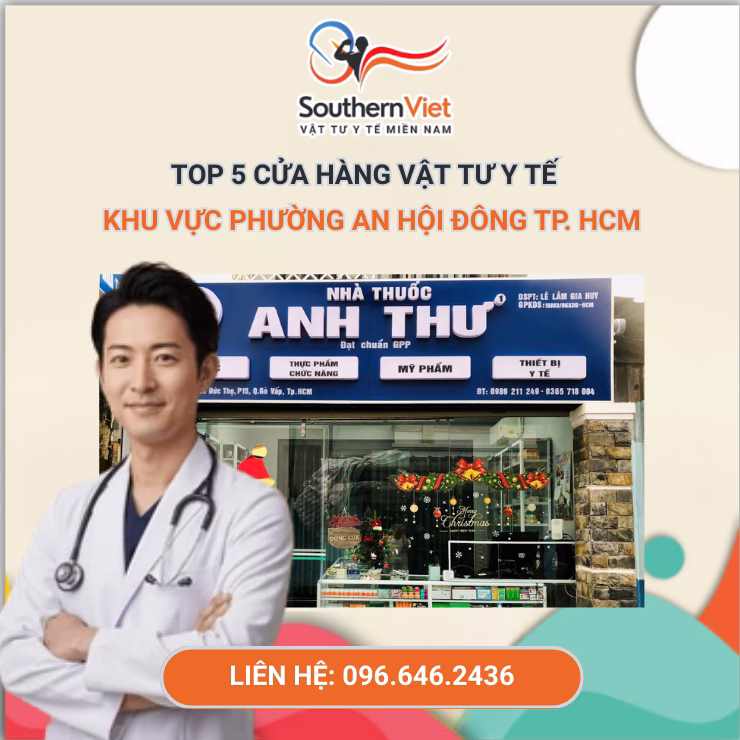TOP 5 Cửa Hàng Vật Tư Y Tế phường An Hội Đông, TP.HCM