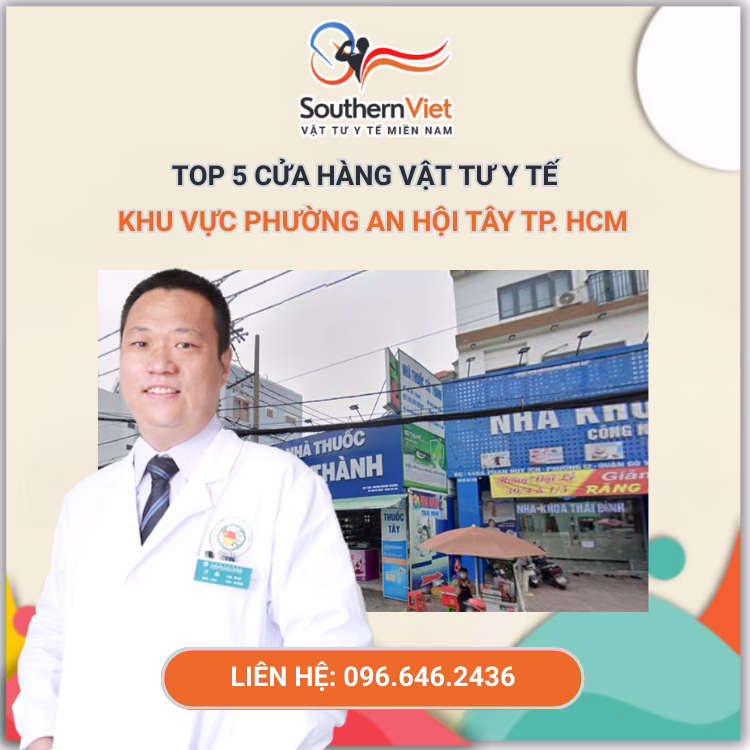 TOP 5 Cửa Hàng Vật Tư Y Tế phường Thông An Hội Tây, TP.HCM